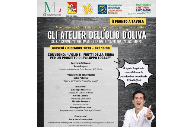 “Gli Atelier dell’Olio d'Oliva” a Mineo oggi, giovedì 7, e domani, venerdì 8 dicembre, con il progetto “E’ pronto a tavola"